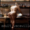 Adult Vacaville