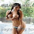 Wayne horny housewives