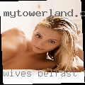 Wives Belfast fucked